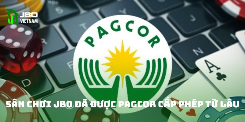 Sân chơi JBO đã được PAGCOR cấp phép từ lâu 